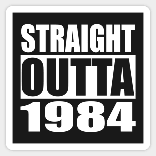 STRAIGHT OUTTA 1984 Dystopian Parody Sticker